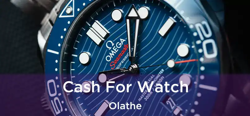 Cash For Watch Olathe