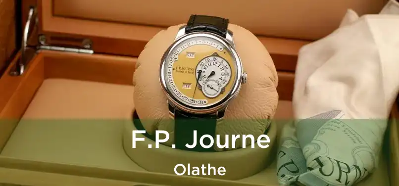 F.P. Journe Olathe