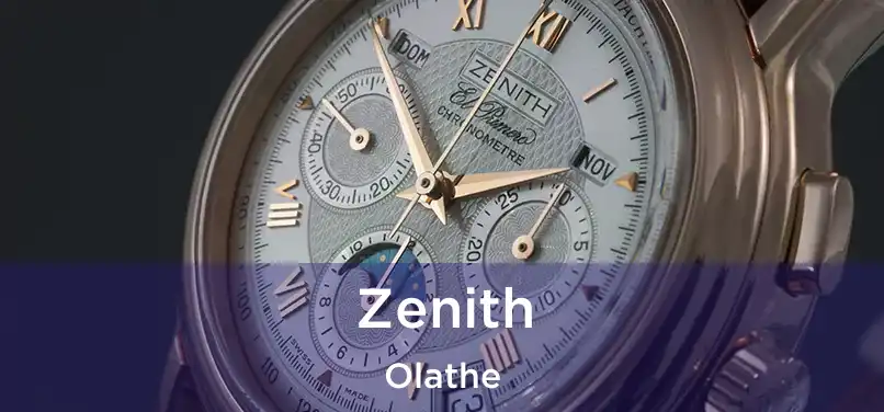 Zenith Olathe